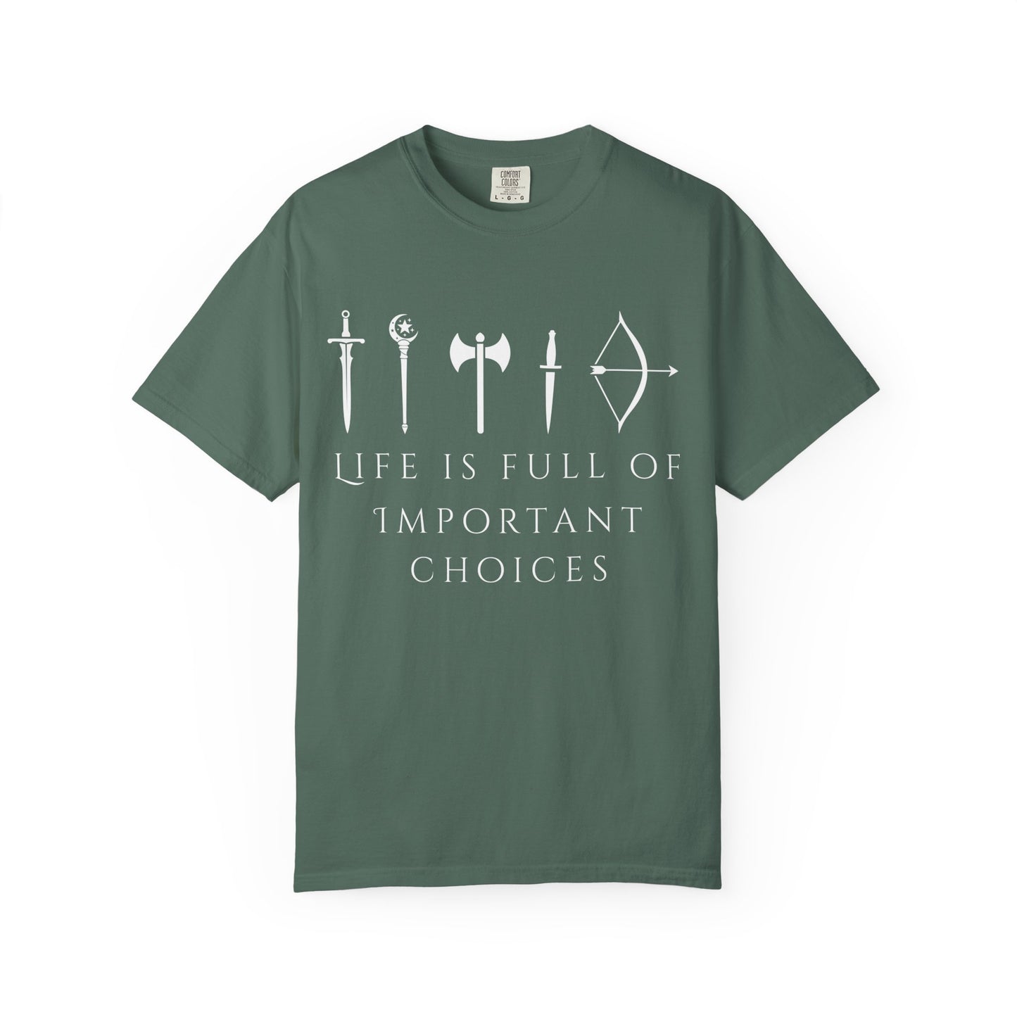 Life Is Full Of Important Choices (Unisex T-Shirt)