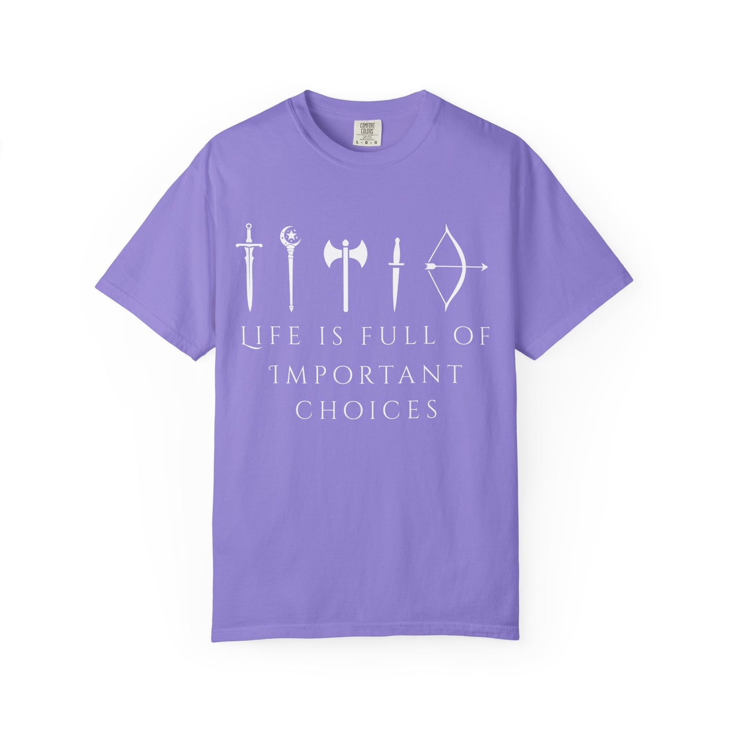Life Is Full Of Important Choices (Unisex T-Shirt)