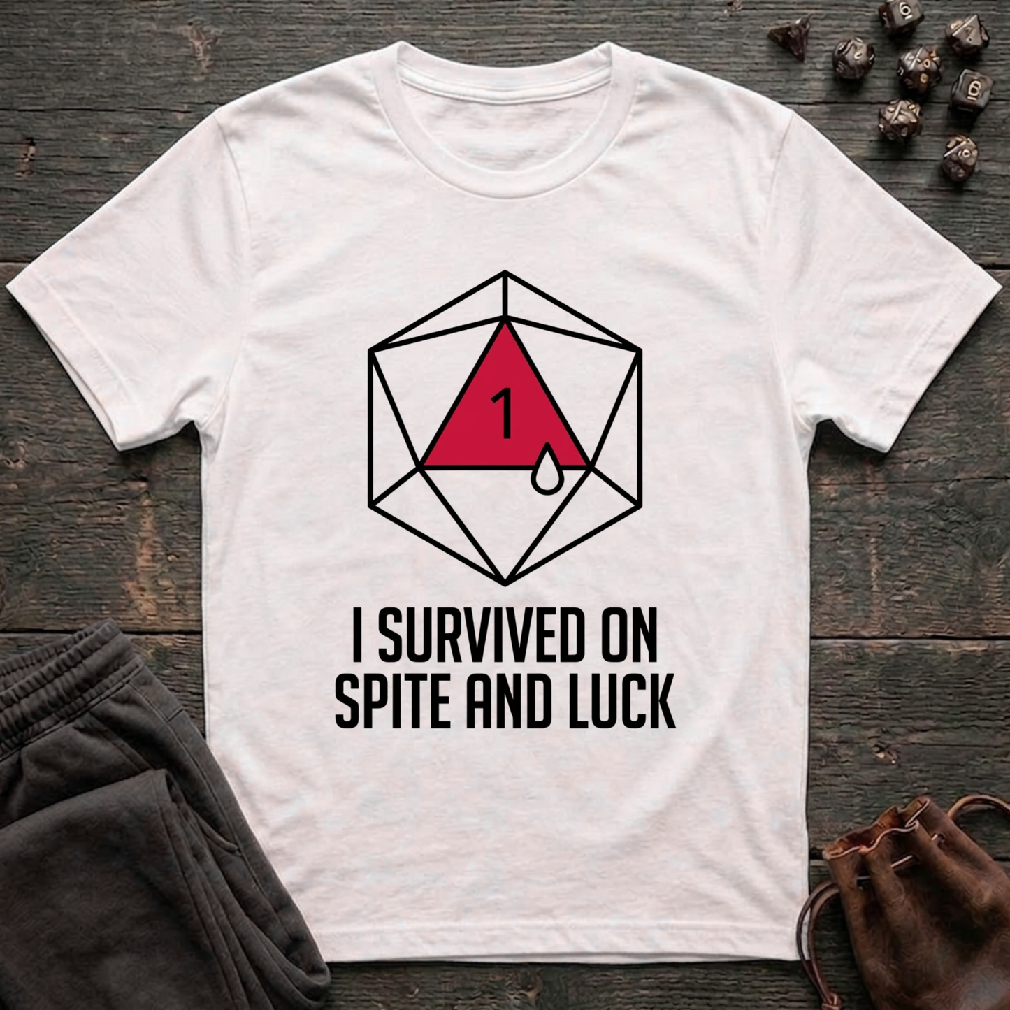 I Survived on Spite and Luck (Unisex T-Shirt)