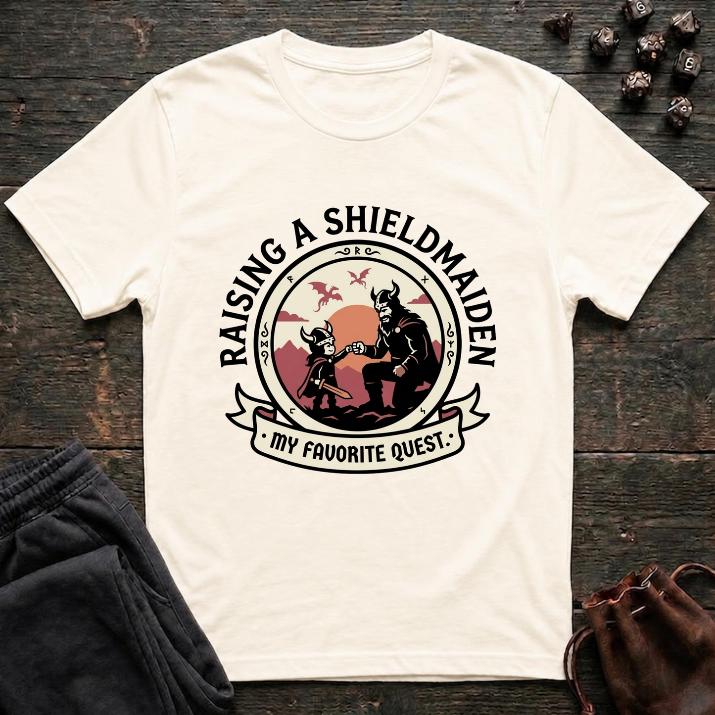 Raising A Shieldmaiden My Favorite Quest (Unisex T-Shirt)