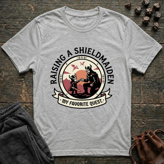 Raising A Shieldmaiden My Favorite Quest (Unisex T-Shirt)