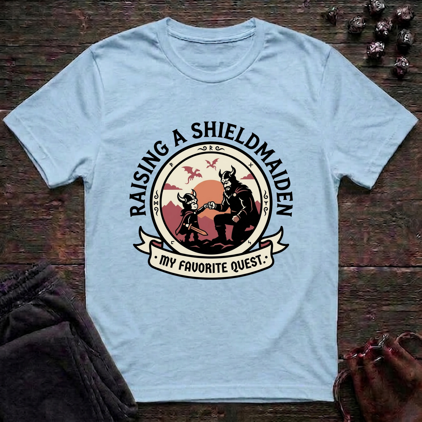 Raising A Shieldmaiden My Favorite Quest (Unisex T-Shirt)