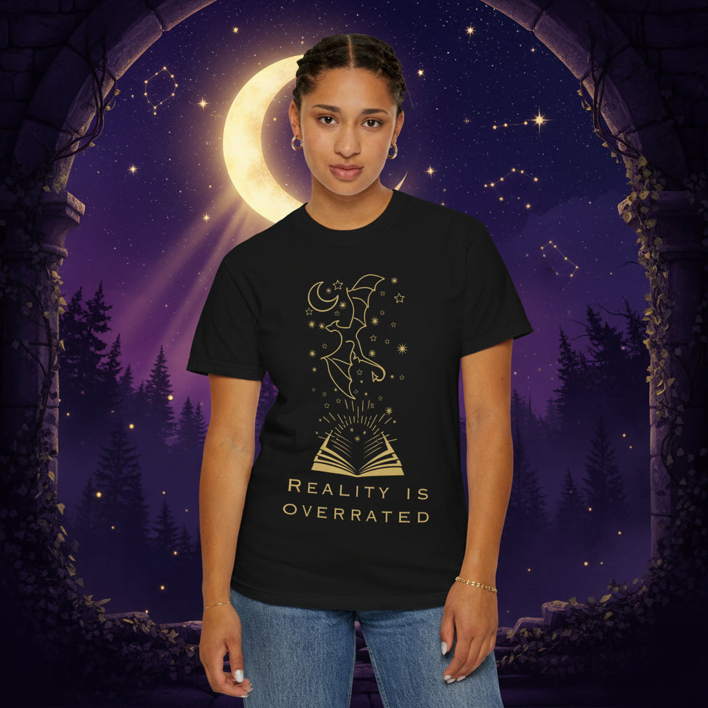 Reality Is Overrated (Unisex T-Shirt)