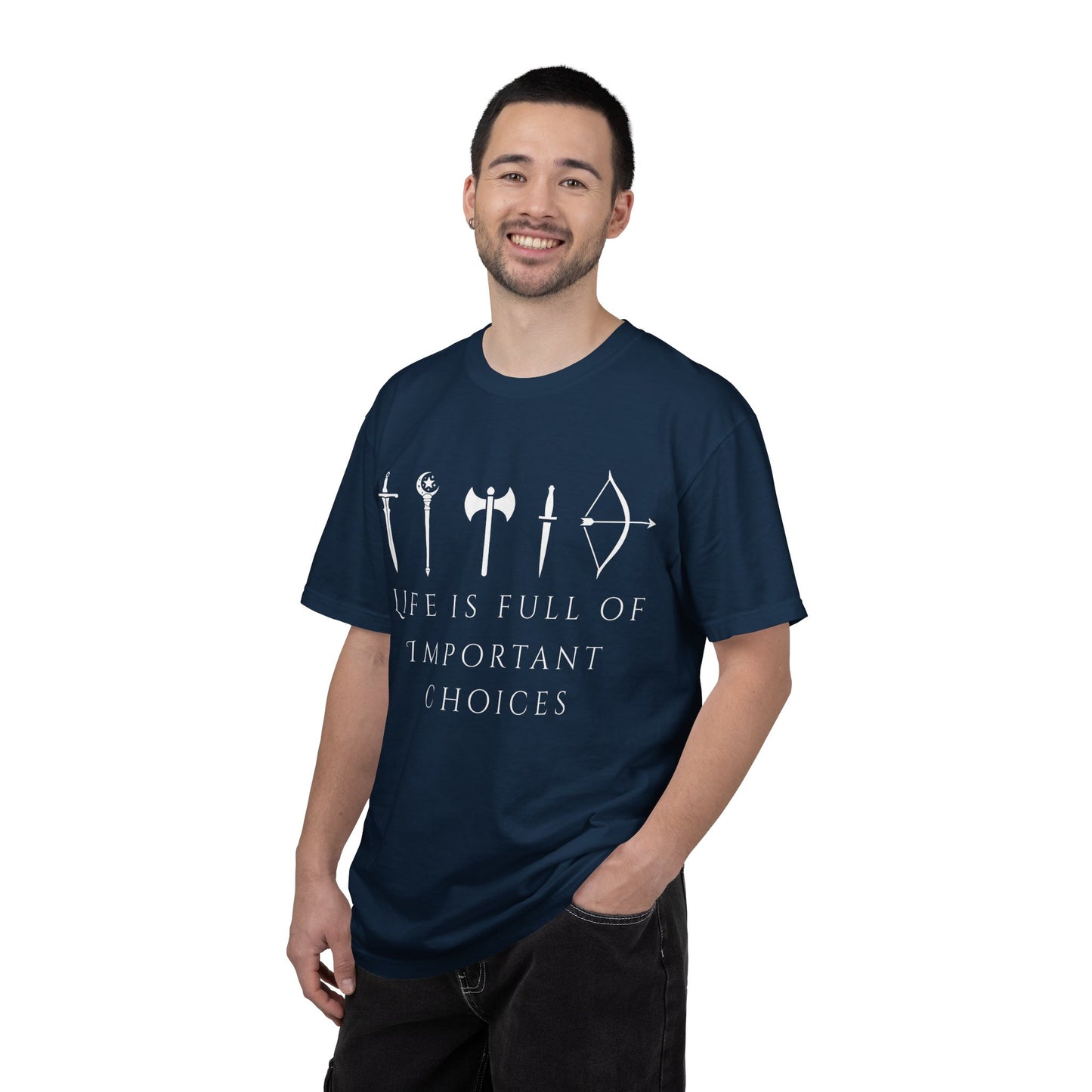 Life Is Full Of Important Choices (Unisex T-Shirt)